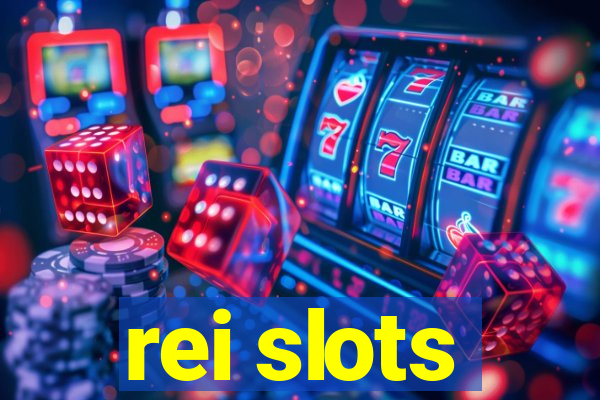 rei slots